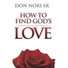 How To Find God's Love