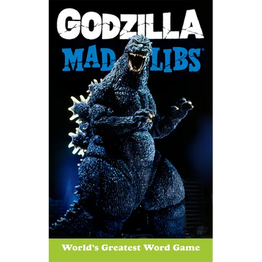 Godzilla Mad Libs: World's Greatest Word Game