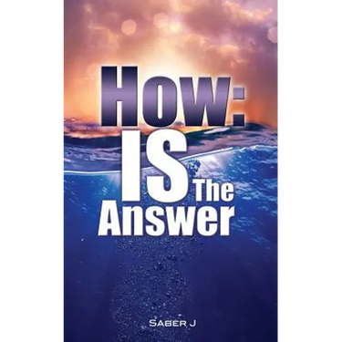How: IS the Answer