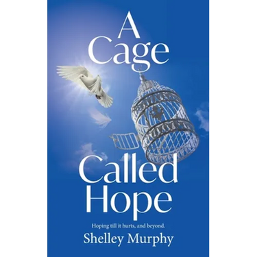 A Cage Called Hope