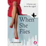 When she flies