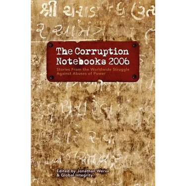 The Corruption Notebooks 2006