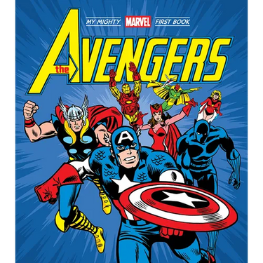 The Avengers: My Mighty Marvel First Book