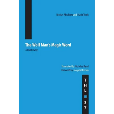 The Wolf Man's Magic Word: A Cryptonymy Volume 37