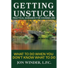 Getting Unstuck: Practical Guidance for Counselors: What to Do When You Don't Know What to Do