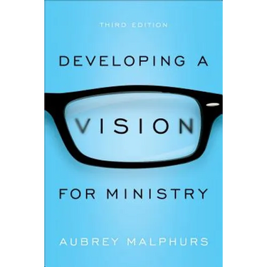 Developing a Vision for Ministry