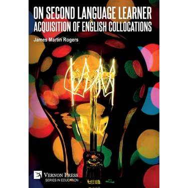 On Second Language Learner Acquisition of English Collocations