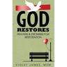 God Restores: Prayers & Promises for Restoration