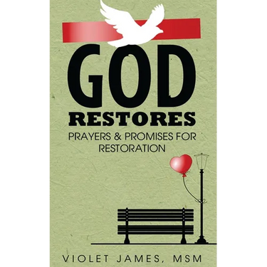 God Restores: Prayers & Promises for Restoration