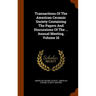Transactions Of The American Ceramic Society Containing The Papers And Discussions Of The ... Annual Meeting, Volume 16