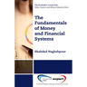 The Fundamentals of Money and Financial Systems