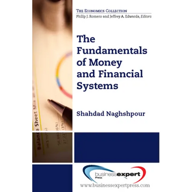 The Fundamentals of Money and Financial Systems