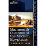 Manners & Customs of the Modern Egyptians