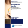 Hedge Fund Secrets: An Introduction to Quantitative Portfolio Management