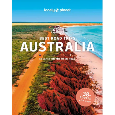 Lonely Planet Best Road Trips Australia