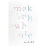 Making Whole