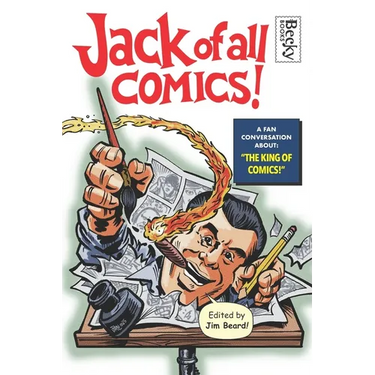 Jack of All Comics!: A Fan Conversation About the King of Comics