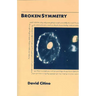 Broken Symmetry