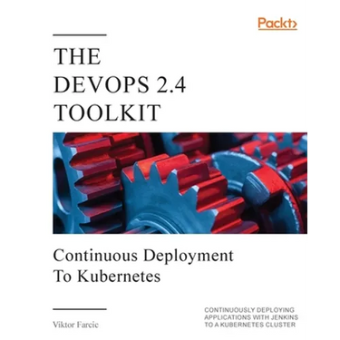 The DevOps 2.4 Toolkit