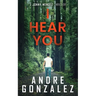 I Hear You (Jonny Mendez Series #2)