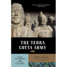 Terra Cotta Army: China's First Emperor and the Birth of a Nation