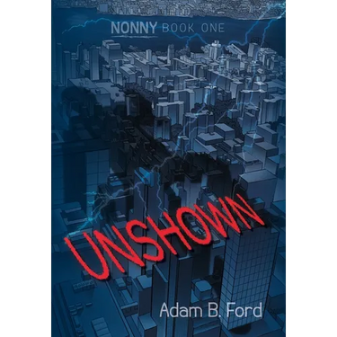 Unshown: Nonny Book One