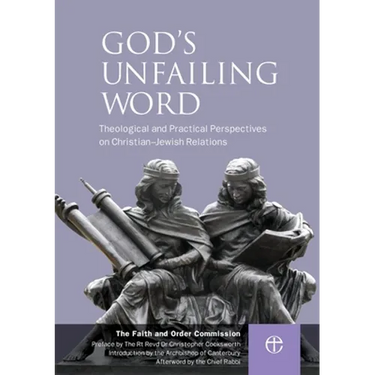 God's Unfailing Word: Christian-Jewish Relations