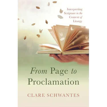 From Page to Proclamation: Interpreting Scripture in the Context of Liturgy