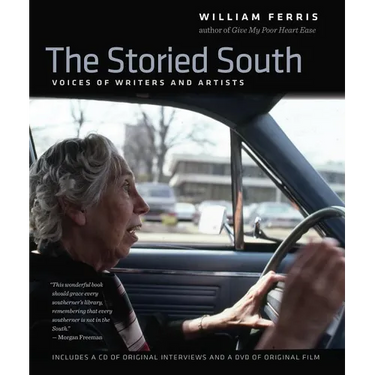 The Storied South: Voices of Writers and Artists