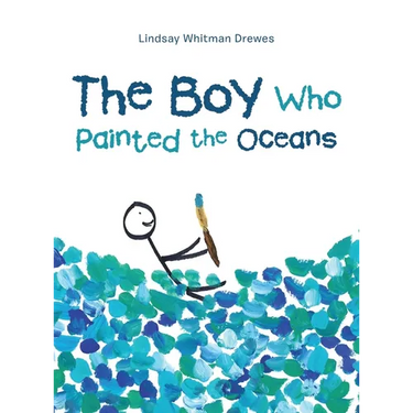 The Boy Who Painted the Oceans