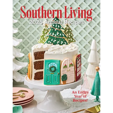 Southern Living 2025 Annual Recipes