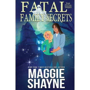 Fatal Family Secrets