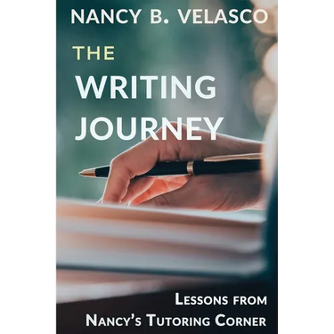 The Writing Journey: Lessons From Nancy's Tutoring Corner