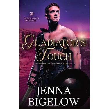 Gladiator's Touch: an Ancient Roman historical romance