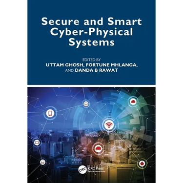 Secure and Smart Cyber-Physical Systems