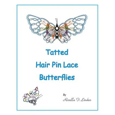 Tatted Hair Pin Lace Butterflies