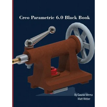 Creo Parametric 6.0 Black Book