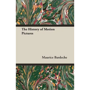 The History of Motion Pictures