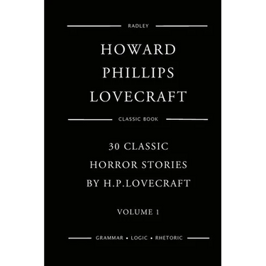 30 Classic Horror Stories By H.P.Lovecraft - Volume 1
