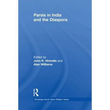 Parsis in India and the Diaspora