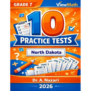 10 North Dakota NDSA Grade 7 Math Practice Tests: The Ultimate Test Prep Collection with Answer Explanations