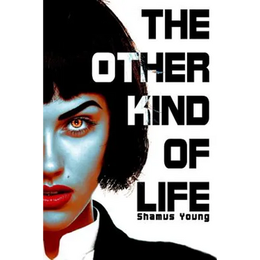 The Other Kind of Life