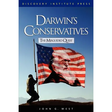 Darwin's Conservatives: The Misguided Quest