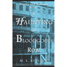 A Haunting on Bloodgood Row
