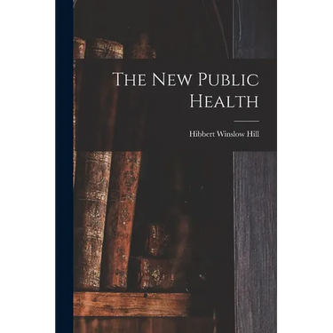 The New Public Health