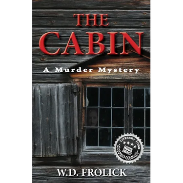 The Cabin: A Murder Mystery