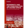 Modernity and the Construction of Sacred Space