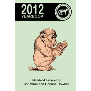 Centre for Fortean Zoology Yearbook 2012