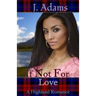 If Not for Love: A Highland Romance