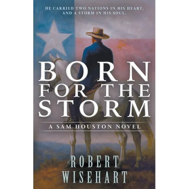 Born For The Storm: A Western Historical Fiction Series